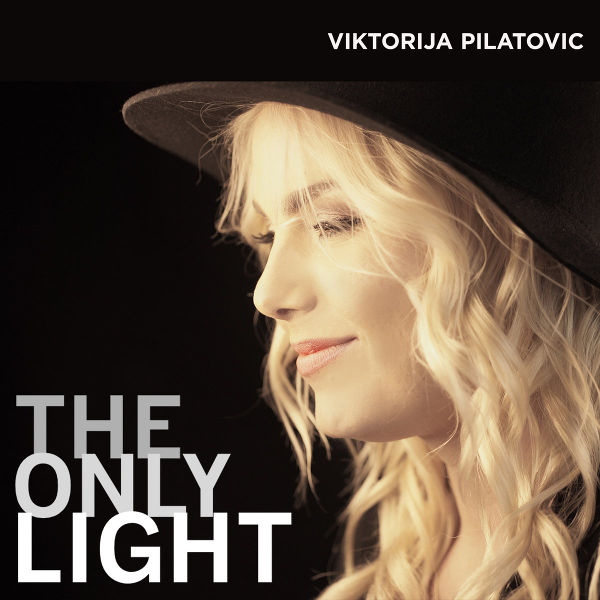 Viktorija Pilatovic The Only Light